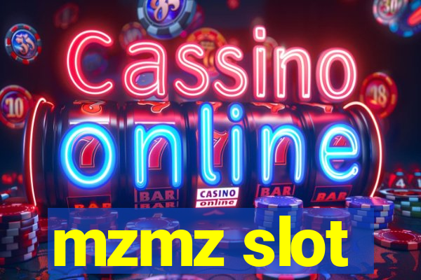 mzmz slot